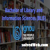 IGNOU BLIS  Assignment Questions 2023-24 Free