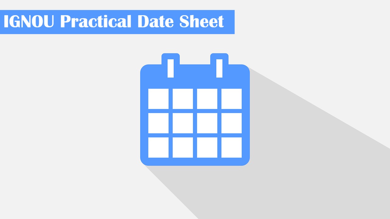 IGNOU-Practical-Date-Sheet.jpg