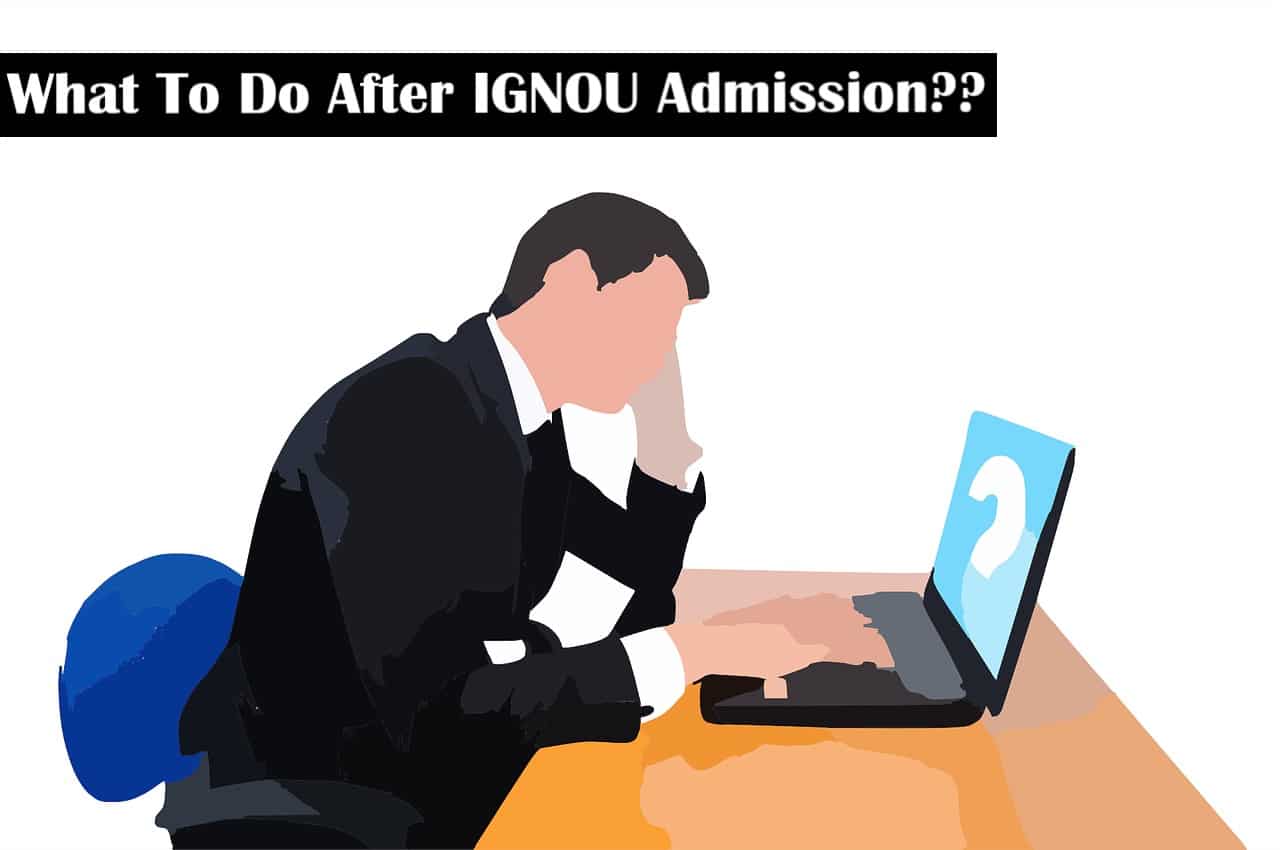 What To Do After Ignou Admission.jpg